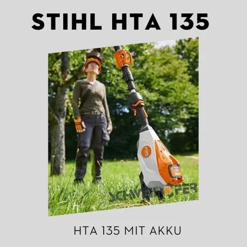 STIHL HTA 135 Akku Hochentaster