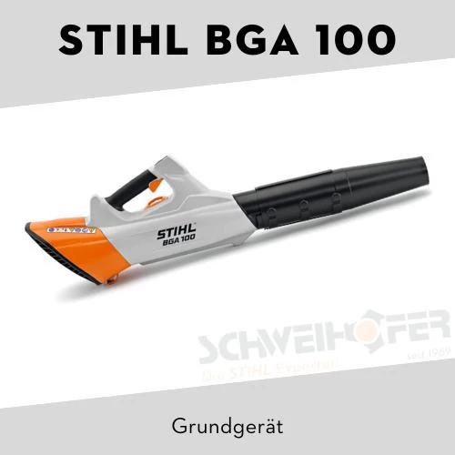 STIHL Akku Laubbläser BGA 100 Grundgerät