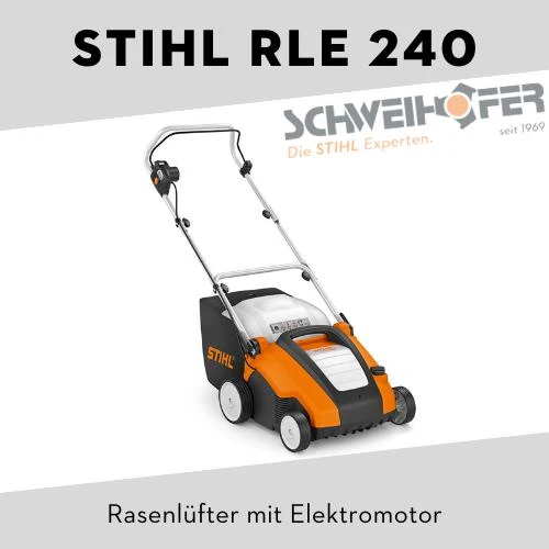 STIHL RLE 240 Vertikutierer
