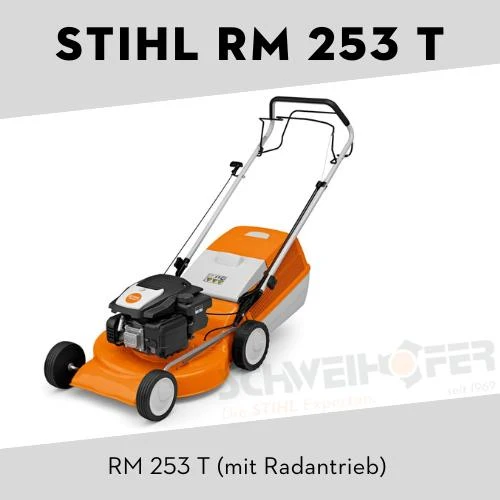 STIHL Benzin Rasenmäher RM 253 / 253 T